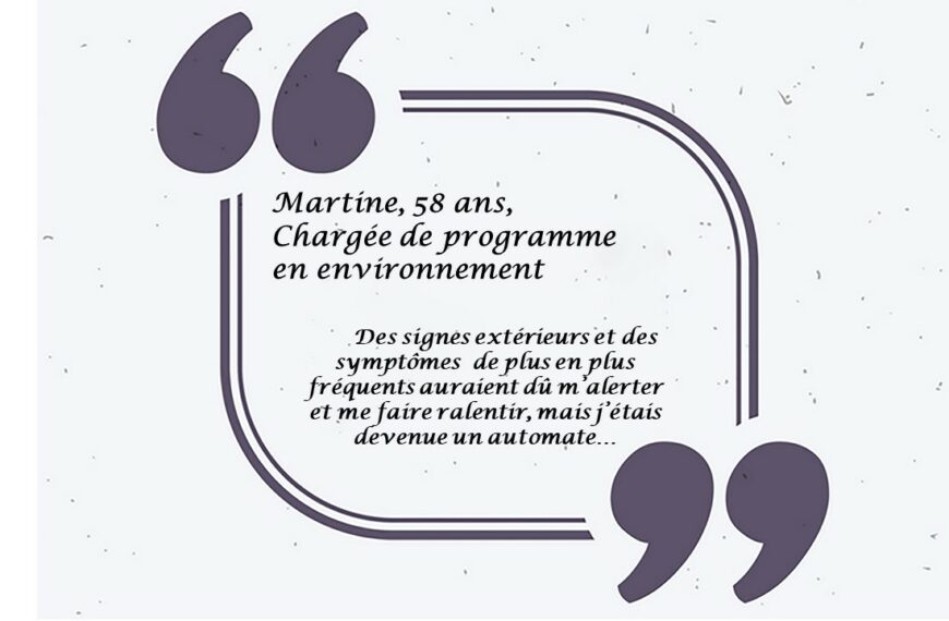 Témoignage de Martine