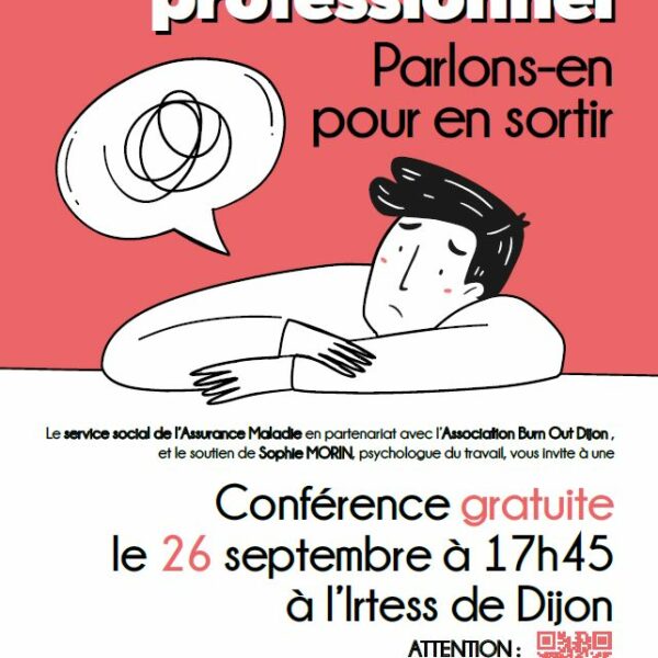 Conférence épuisement professionnel Carsat Cpam Associaiton Burn Out Dijon Sophie Morin