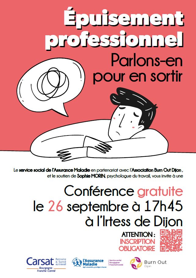 Conférence épuisement professionnel Carsat Cpam Associaiton Burn Out Dijon Sophie Morin