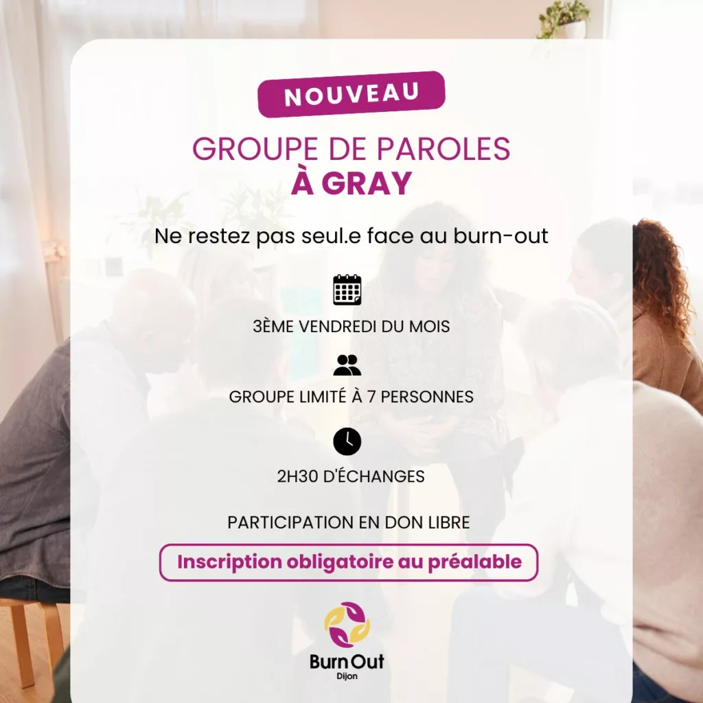 Groupe de parole burn out GRAY